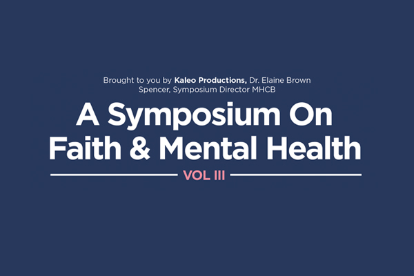 A Symposium on Faith & Mental Health VOL3