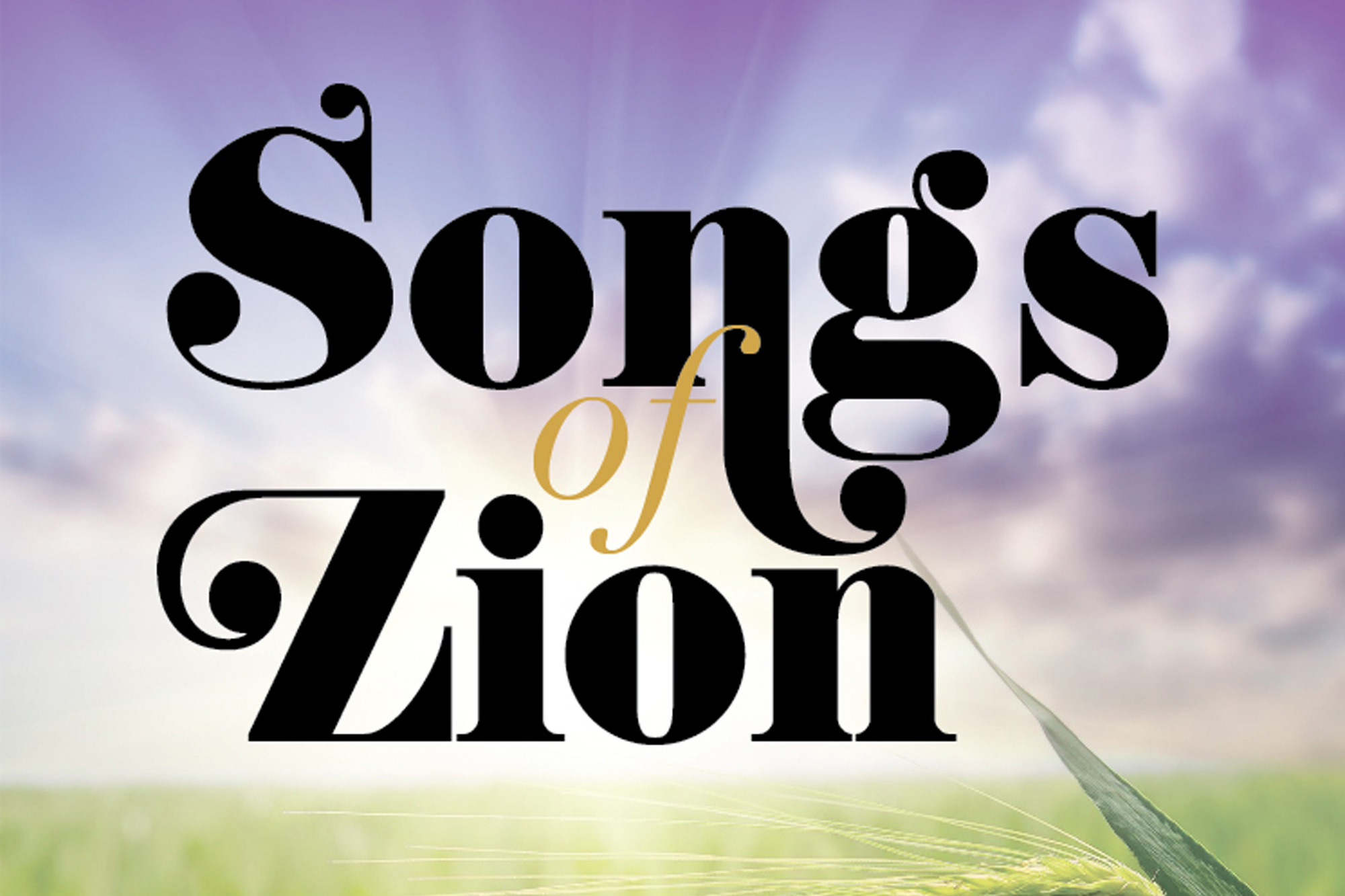 Songs of Zion Soundtrack