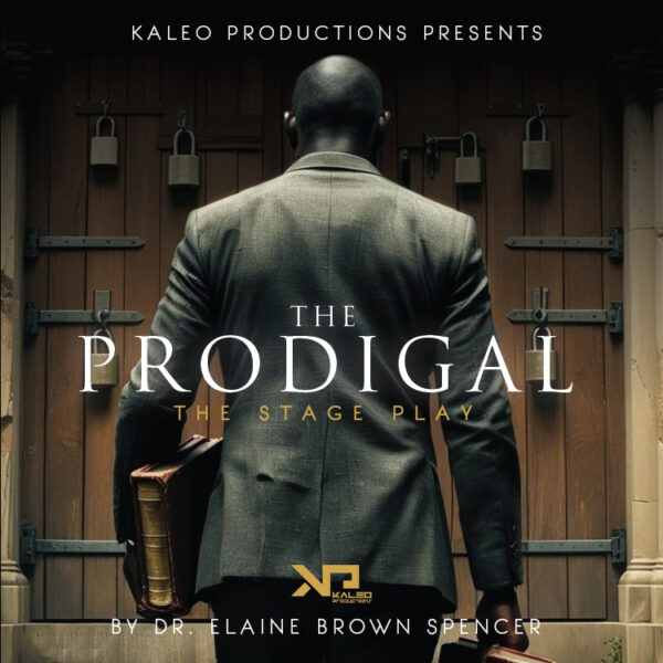 The Prodigal Stage Play | Live In TORONTO Saturday April 11, 2026, 7:30pm